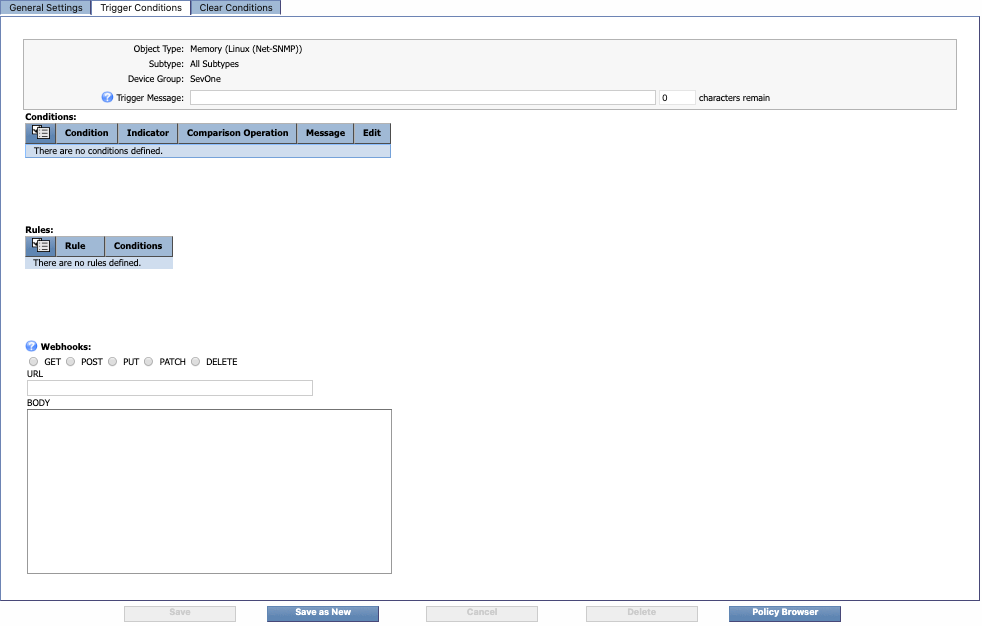 images/download/attachments/33033174/selfMonPolicyEditorTriggerConditionsBlank.png